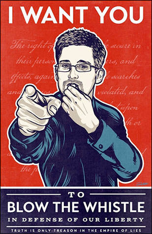 i want you to blow the whistle in defense of our liberty. truth is only treason in the empire of lies edward snowden
