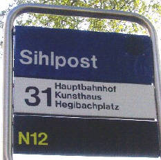 Bushaltestellte Sihlpost Zürich Bus 31 Nachtbus N12