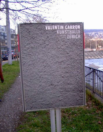 Valentin Carron Ausstellung Kunsthalle Zürich Werbeplakat Kasernenstrasse Zürich