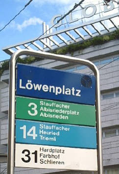 Löwenplatz Zürich VBZ Züri-Linie Tafel für Tramlinie 3 un 14er Tram sowie Buslinie 31